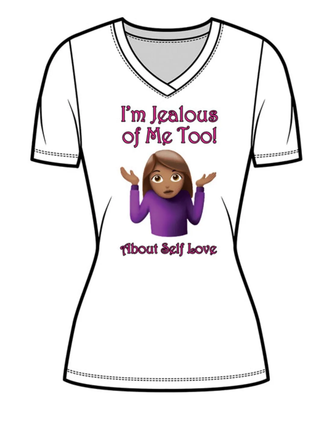 I’M JEALOUS OF ME TOO T-Shirt