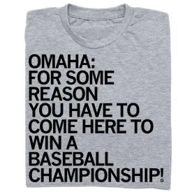 Omaha: Come Here To Win